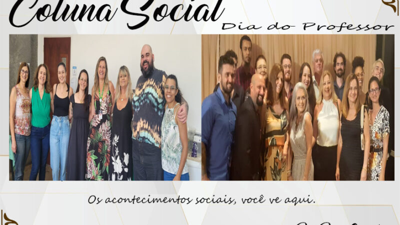 Coluna Social, por Rita Castellani
