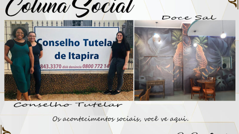 Coluna Social, por Rita Castellani