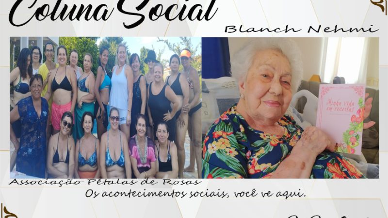 Coluna Social, por Rita Castellani