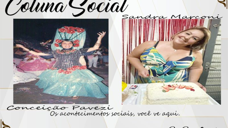 Coluna Social, por Rita Castellani