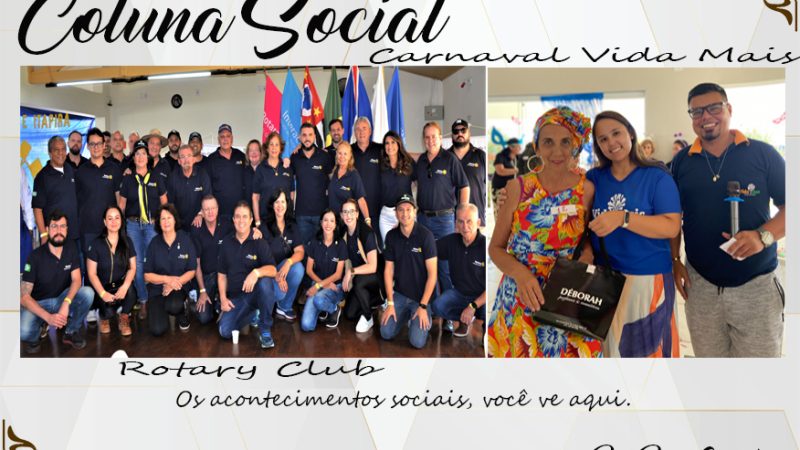Coluna Social, por Rita Castellani