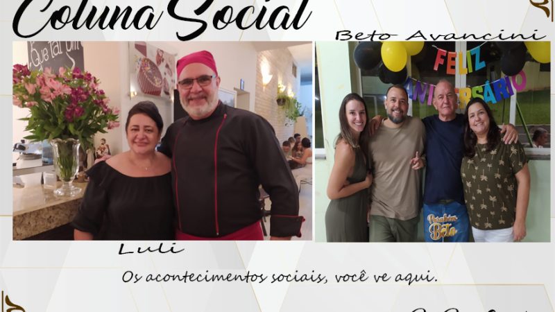 Coluna Social, por Rita Castellani