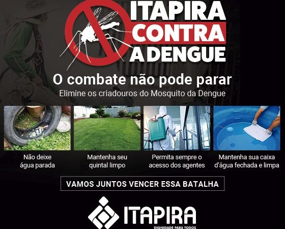 Itapira Contra a Dengue – o trabalho não pode parar