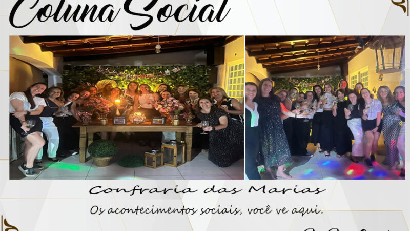 Coluna Social, por Rita Castellani