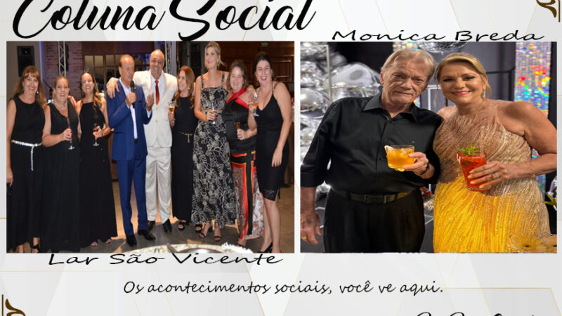 Coluna Social, por Rita Castellani