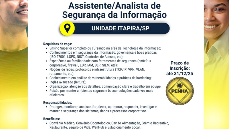 Oportunidade de Emprego – Grupo Penha (Unidade Itapira)