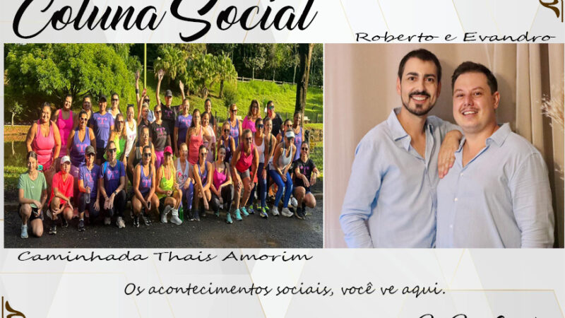 Coluna Social, por Rita Castellani