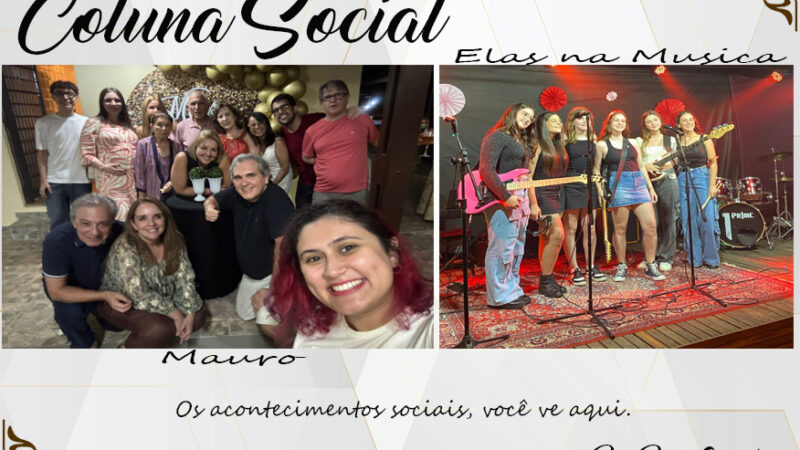 Coluna Social, por Rita Castellani