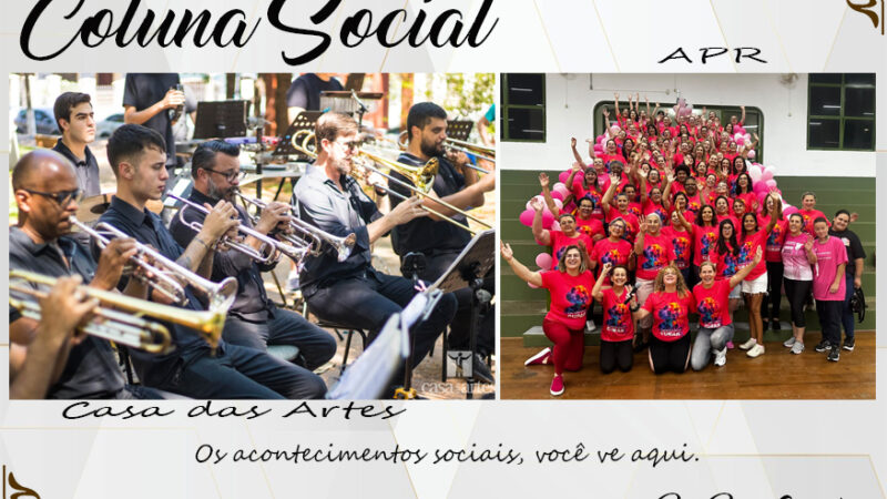 Coluna Social, por Rita Castellani